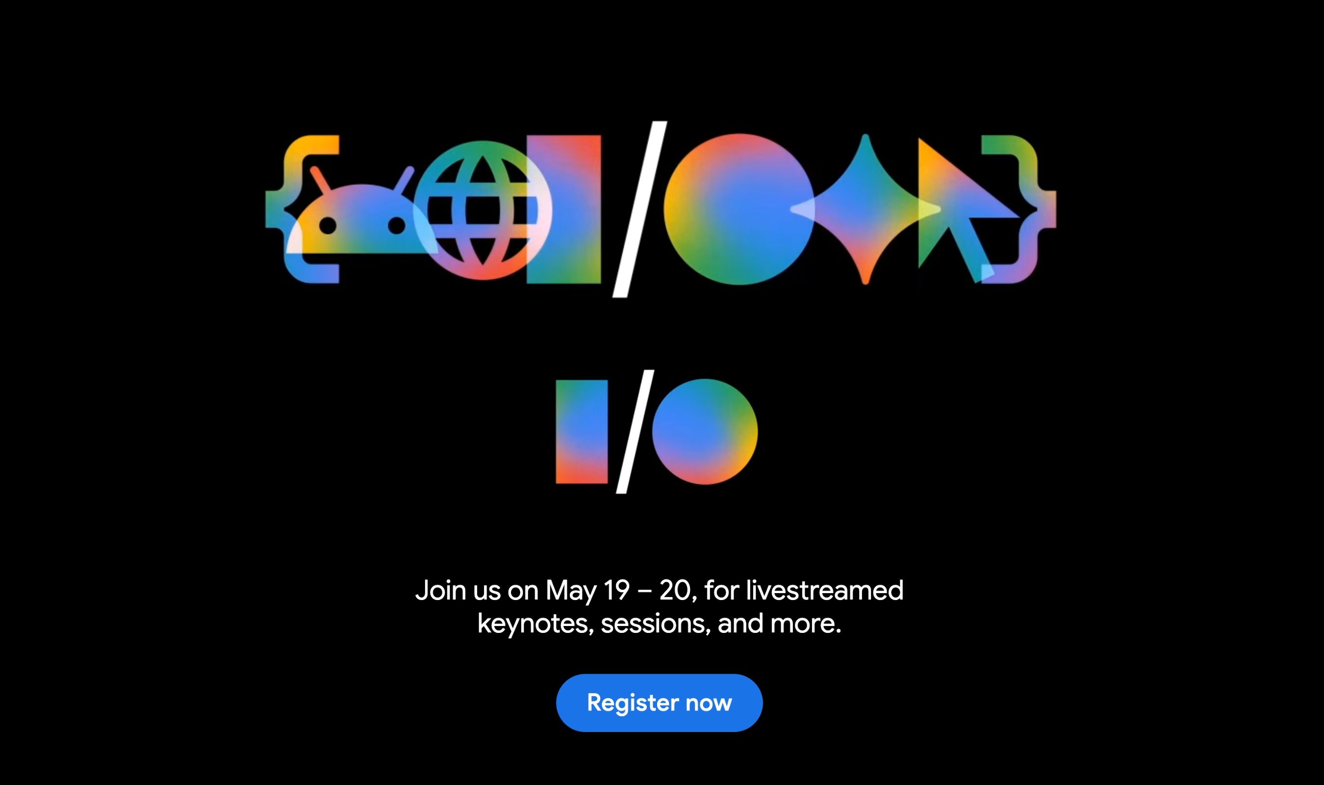 Google previews AI and Android 17 focus for I/O 2026 developer conference